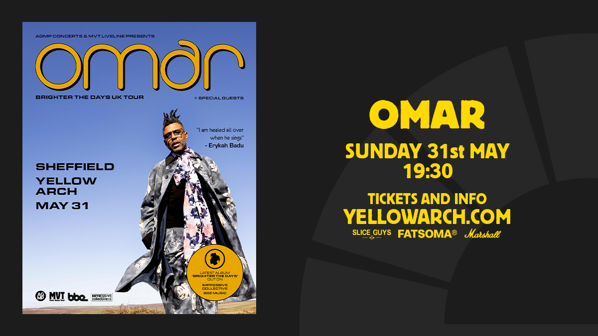 Omar ‘Brighter The Days’ UK Tour
