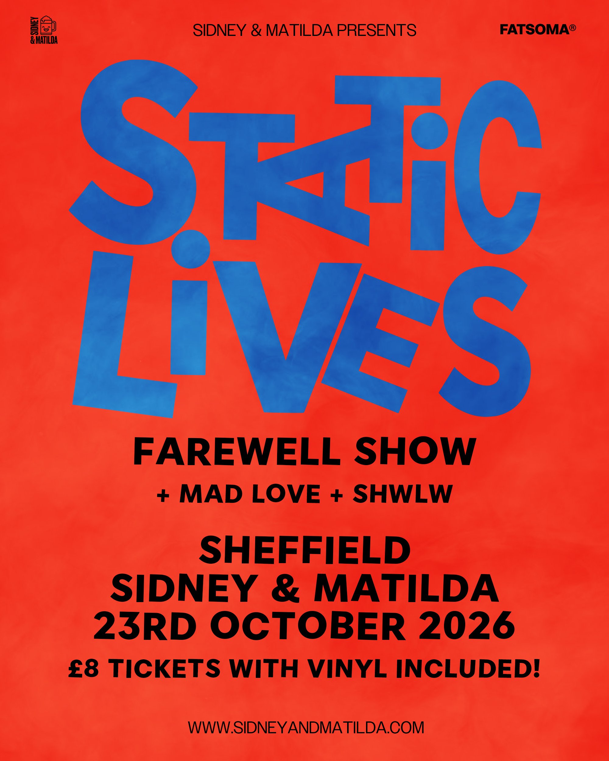 Static Lives Farewell Show